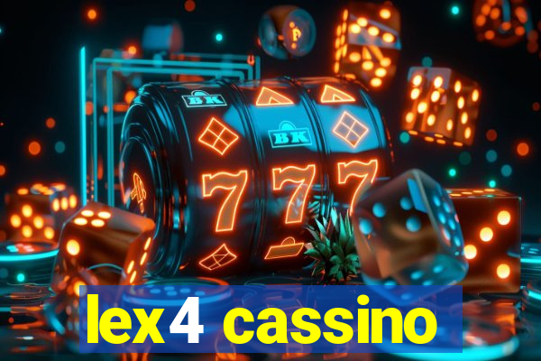 lex4 cassino